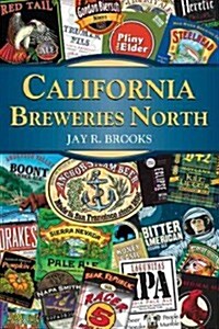 California Breweries North (Paperback)