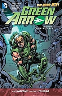 Green Arrow Vol. 2: Triple Threat (the New 52) (Paperback)