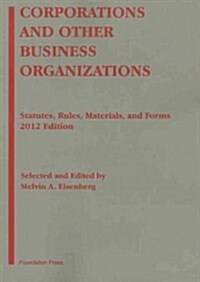 Corporations and Other Business Organizations, 2012 (Paperback)