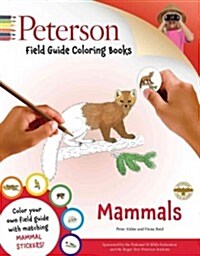 Peterson Field Guide Coloring Books: Mammals [With Sticker(s)] (Paperback)