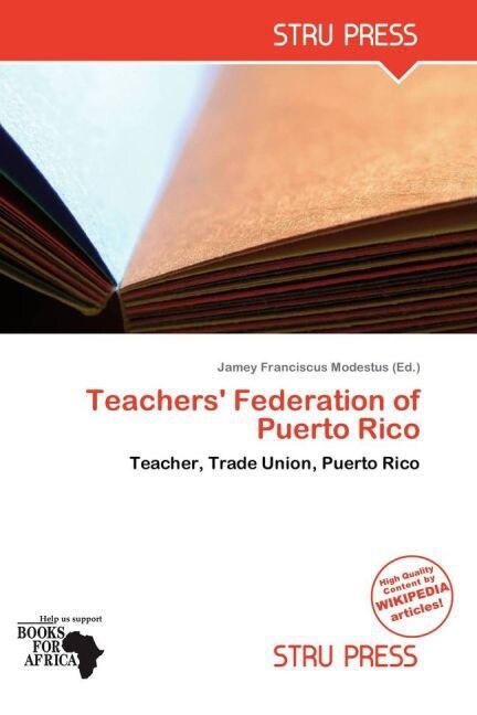 Teachers Federation of Puerto Rico (Paperback)