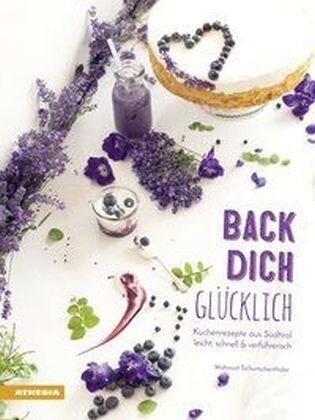 Back dich glucklich (Hardcover)