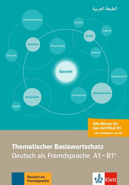 Thematischer Basiswortschatz - Deutsch als Fremdsprache A1-B1+, Arabische Ausgabe (Paperback)