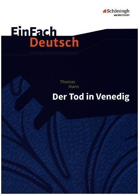 Thomas Mann Der Tod in Venedig (Paperback)
