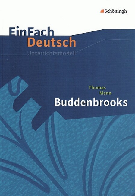 Thomas Mann Buddenbrooks (Paperback)