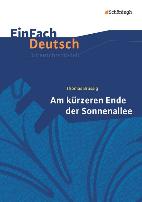 Thomas Brussig: Am kurzeren Ende der Sonnenallee (Paperback)