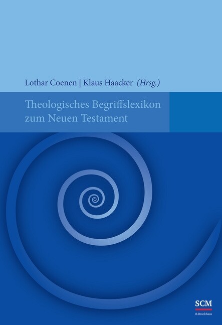 Theologisches Begriffslexikon zum Neuen Testament (Hardcover)