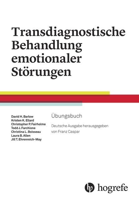 Transdiagnostische Behandlung emotionaler Storungen, Ubungsbuch (Paperback)