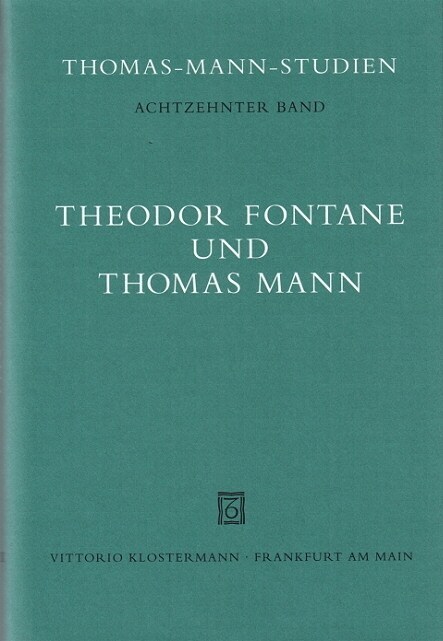 Theodor Fontane und Thomas Mann (Hardcover)