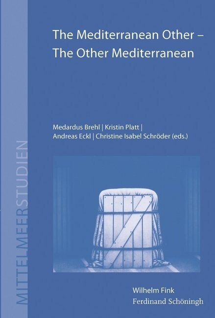 The Mediterranean Other - The Other Mediterranean (Hardcover)