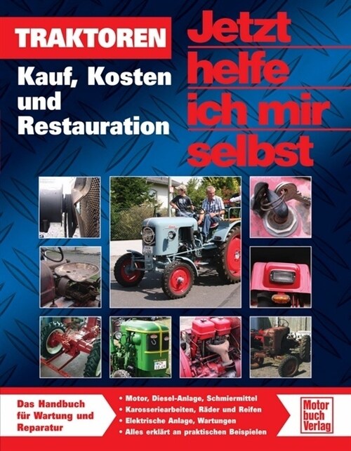 Traktoren reparieren und restaurieren (Paperback)