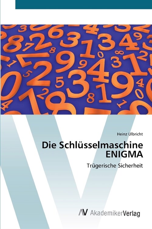 Die Schl?selmaschine ENIGMA (Paperback)