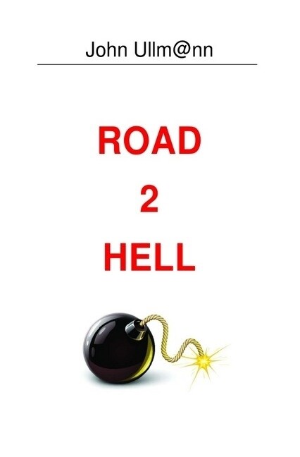 Road 2 Hell (Paperback)