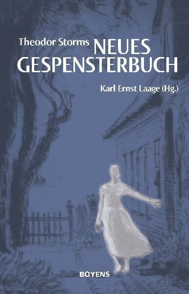 Theodor Storms Neues Gespensterbuch (Hardcover)