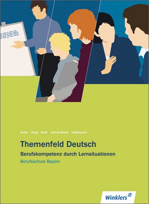 Themenfeld Deutsch - Berufsschule Bayern: Schulerband (Paperback)