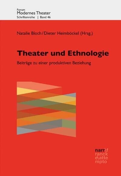 Theater und Ethnologie (Paperback)