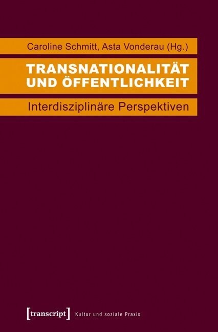 Transnationalitat und Offentlichkeit (Paperback)