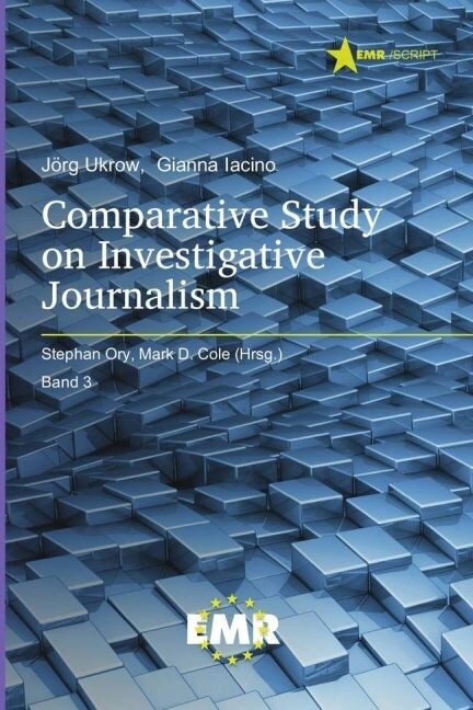 Comparative Study on Investigative Journalism (Paperback)