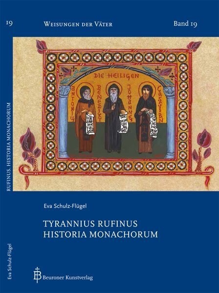 Tyrannius Rufinus. Historia Monachorum (Paperback)