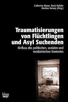 Traumatisierungen von Fluchtlingen und Asyl Suchenden (Paperback)