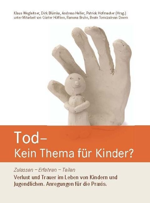 Tod - Kein Thema fur Kinder？ (Paperback)