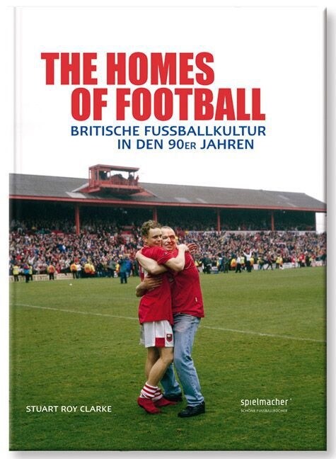 The Homes of Football (Hardcover)