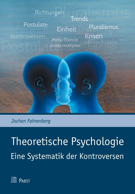 Theoretische Psychologie - Eine Systematik Der Kontroversen (Hardcover)