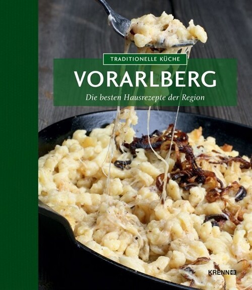 Traditionelle Kuche Vorarlberg (Hardcover)