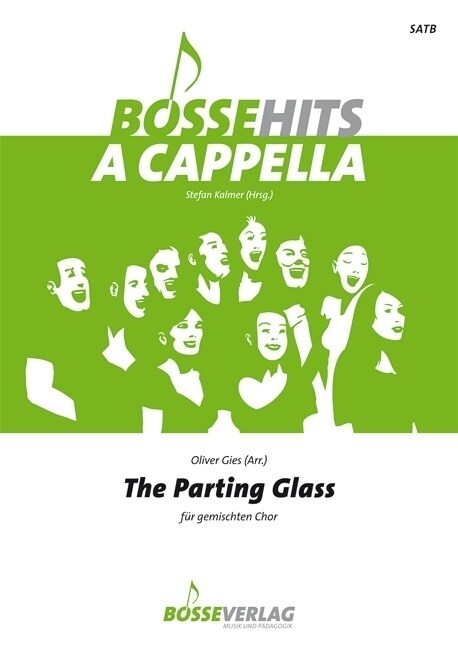 The Parting Glass fur gemischten Chor (Sheet Music)