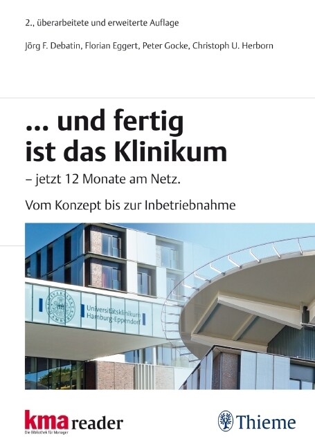 Und fertig ist das Klinikum (Hardcover)