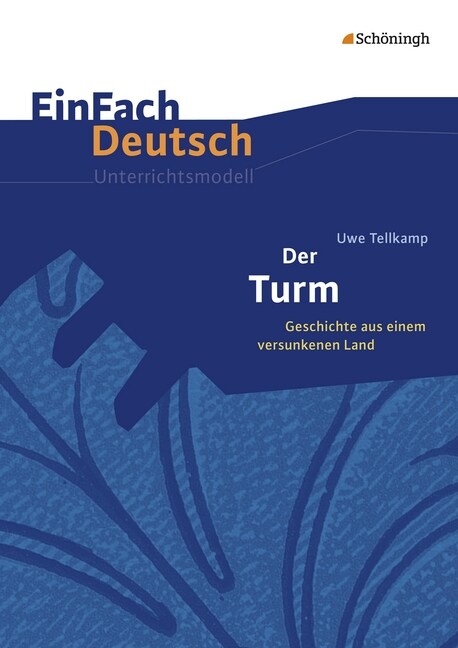 Uwe Tellkamp: Der Turm (Paperback)