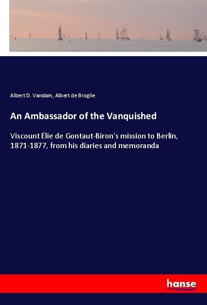 An Ambassador of the Vanquished (Paperback)