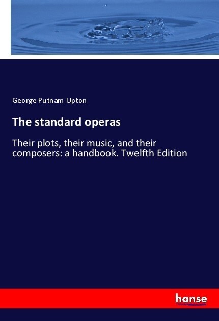 The standard operas (Paperback)