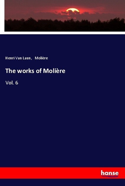 The works of Moliere (Paperback)