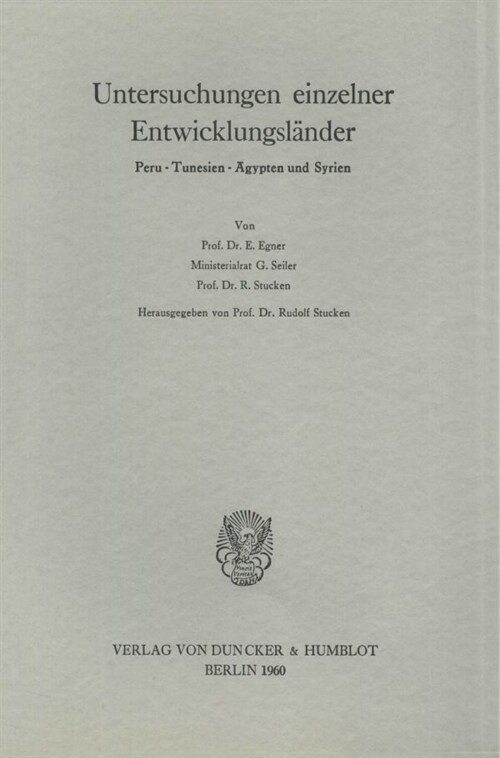 Untersuchungen Einzelner Entwicklungslander: Peru, Tunesien, Agypten Und Syrien (Paperback)