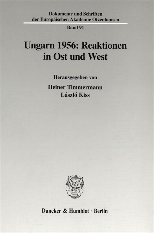 Ungarn 1956: Reaktionen in Ost Und West (Paperback)