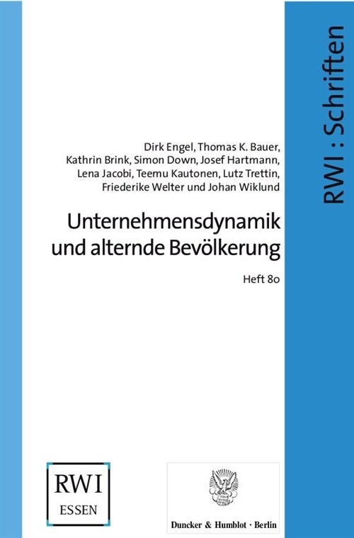 Unternehmensdynamik Und Alternde Bevolkerung (Paperback)