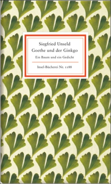 Goethe und der Ginkgo (Hardcover)