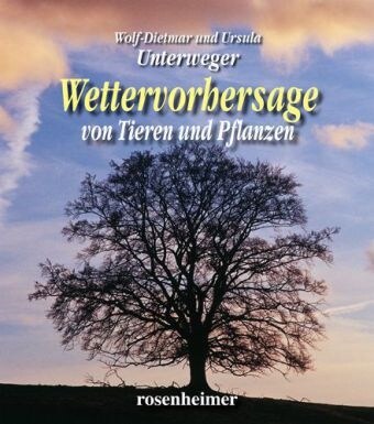 Wettervorhersage von Tieren und Pflanzen (Hardcover)