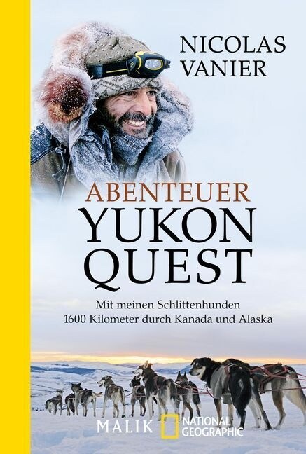 Abenteuer Yukon Quest (Paperback)