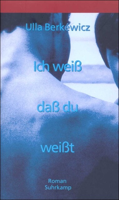 Ich weiß, daß du weißt (Hardcover)