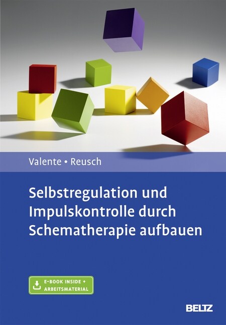 Selbstregulation und Impulskontrolle durch Schematherapie aufbauen (WW)