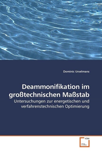 Deammonifikation im großtechnischen Maßstab (Paperback)