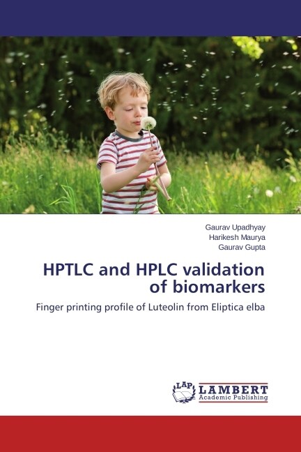 HPTLC and HPLC validation of biomarkers (Paperback)