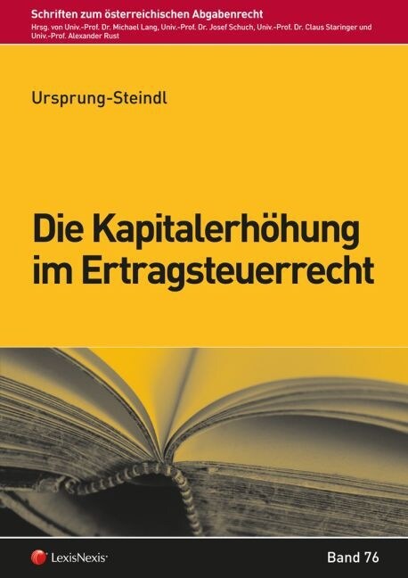 Die Kapitalerhohung im Ertragsteuerrecht (Paperback)