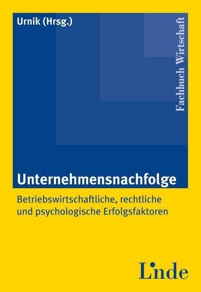 Unternehmensnachfolge (f. Osterreich) (Paperback)