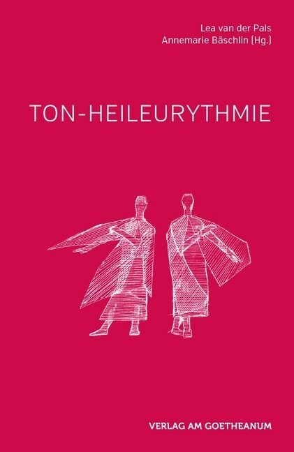 Ton-Heileurythmie (Paperback)
