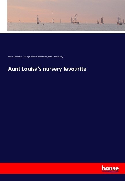 Aunt Louisas nursery favourite (Paperback)