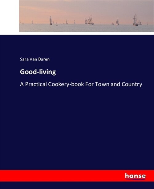 Good-living (Paperback)