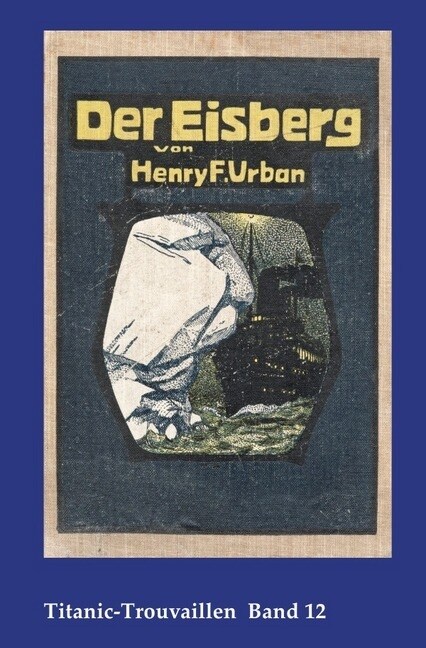 Der Eisberg (Paperback)